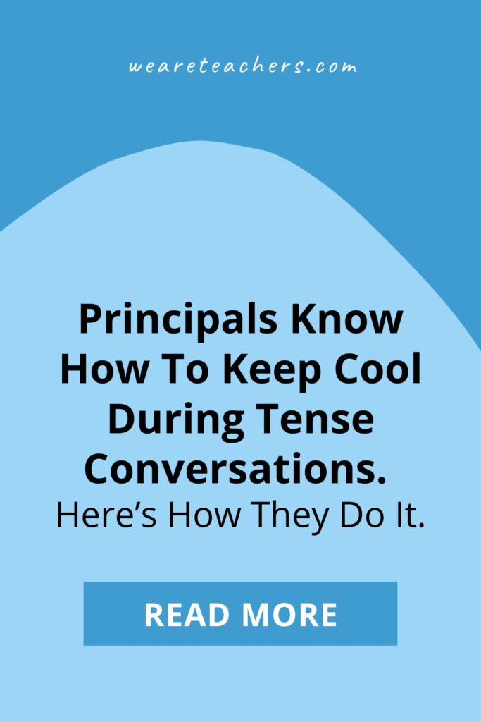 Sometimes being a principal feels like having one hard conversation after another. Principals share their tips for how to manage emotions.